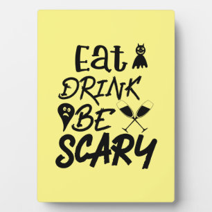 Halloween Eat Drink Be Scary Fotoplatte