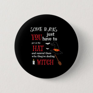 Halloween einige Tage, die du Geburtstag haben mus Button