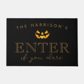 Halloween Enter Wenn Sie es wagen Fußmatte (Vorderseite)
