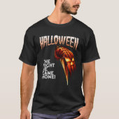 Halloween, er kam Zuhause-T-Shirt für Männer, Frau T-Shirt (Vorderseite)