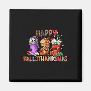 Halloween Erntedank Happy Hallothanksmas Coffee Magnet