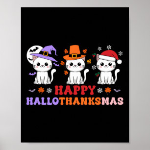 Halloween Erntedank Weihnachtskatzen Happy Hallot Poster