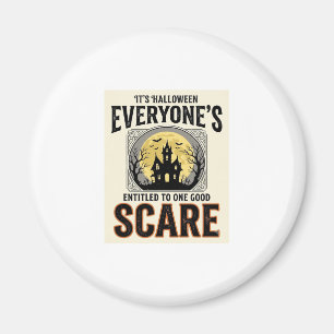 Halloween Erschrecke Jeden Anspruchsvoll Gruselig  Magnet