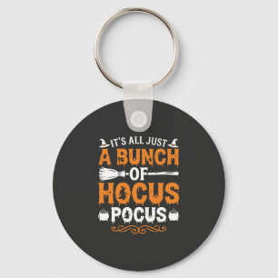 Halloween Es ist doch alles nur Hokuspokus Hexe Schlüsselanhänger