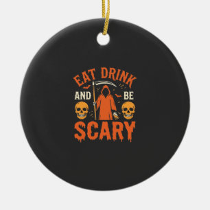 Halloween Essen Trinken Sei Gruseliger Sensenmann  Keramik Ornament