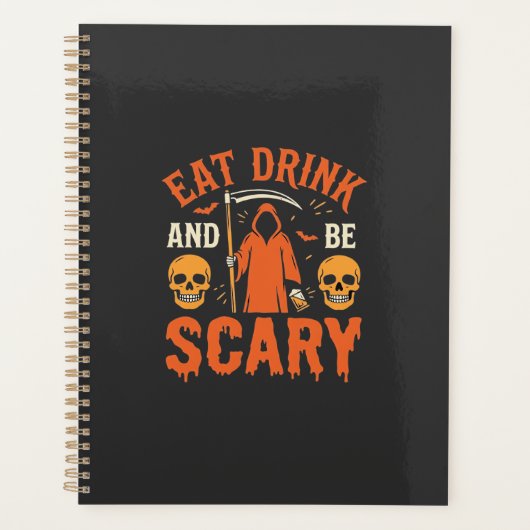 Halloween Essen Trinken Sei Gruseliger Sensenmann Planer (Vorderseite)