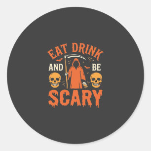 Halloween Essen Trinken Sei Gruseliger Sensenmann Runder Aufkleber