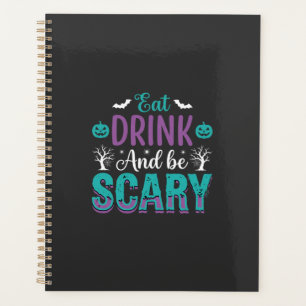 Halloween Essen Trinken Und Schrecklich Sein Desig Planer