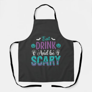 Halloween Essen Trinken Und Schrecklich Sein Desig Schürze