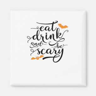 Halloween Essen Trinken Und Sei Gruselig Retro Kla Magnet