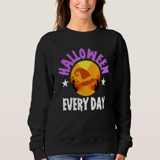 Halloween Everyday Trick Leckerei Spuk H Sweatshirt (Vorderseite)