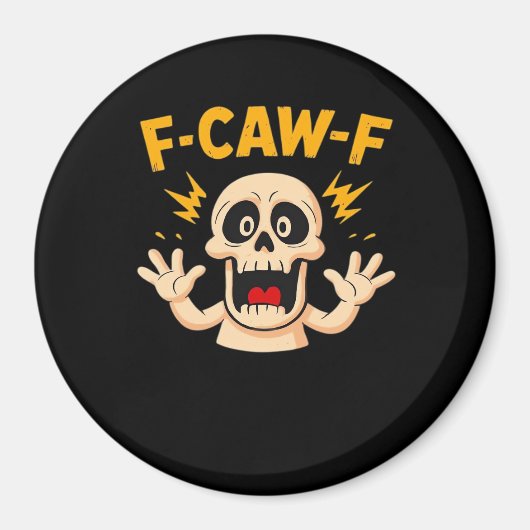 Halloween F-Caw-F Schädel Magnet (Vorne)
