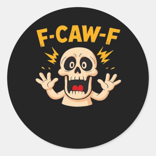 Halloween F-Caw-F Schädel Runder Aufkleber (Vorderseite)