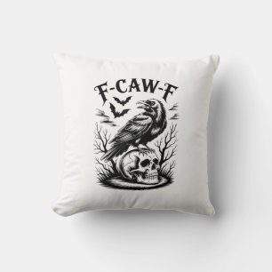Halloween F-Caw-F Vogel Krähe Frauen Männer Trend  Kissen