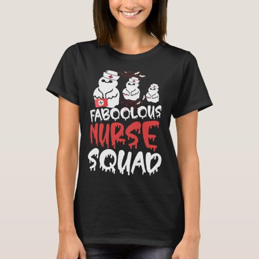 Halloween Fabolous Nurse Crew Halloween Costume T-Shirt (Vorderseite)