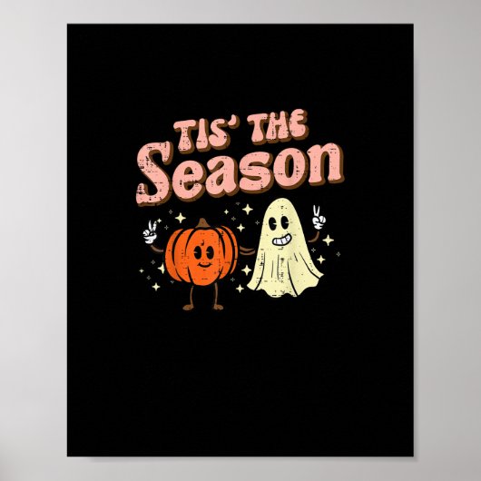 Halloween Fall Tis The Season Costume Women Girls Poster (Vorne)