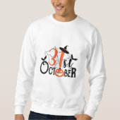Halloween-Feier am 31. Oktober Sweatshirt (Vorderseite)