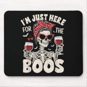 Halloween Frauen Lustig Ich Bin Hier Nur Für Das B Mousepad