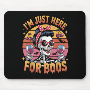 Halloween Frauen Lustig Ich Bin Nur Hier Für Das B Mousepad