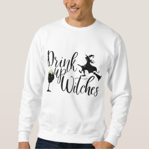 Halloween Frauen trinken Hexen lustiges Hexengesch Sweatshirt