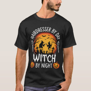 Halloween-Friseur bei Tag, Hexe bei Nacht T-Shirt