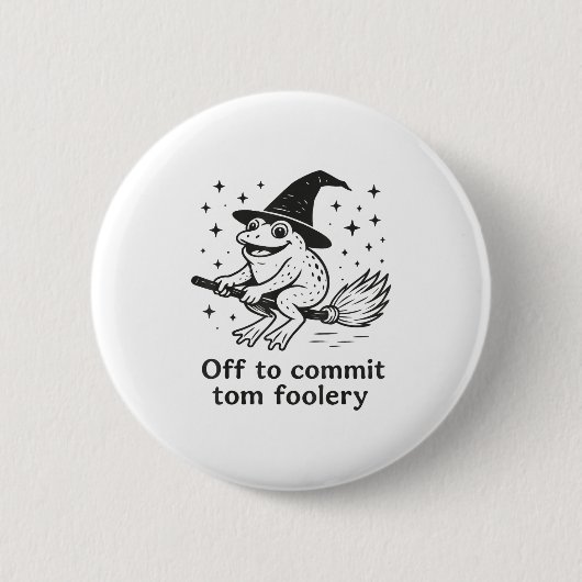 Halloween Frosch Hexe, um Tom Foolery Bro zu verpf Button (Vorderseite)