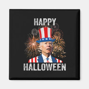 Halloween Funny Happy 4. Juli Anti Joe Biden Magnet