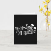 Halloween für Frauen Nie besser Skeletton Funny S Karte (Gelbe Blume)