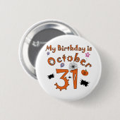 Halloween-Geburtstag am 31. Oktober Button (Vorne & Hinten)