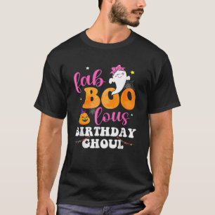 Halloween Geburtstag Fabulous Ghoul Fab BOO Lous G T-Shirt