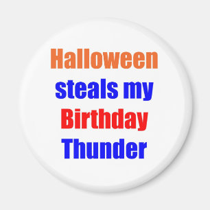 Halloween-Geburtstags-Donner Magnet