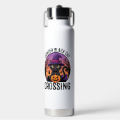 Halloween Gefahr Schwarze Katze Überquerung Trinkflasche (Vorderseite)