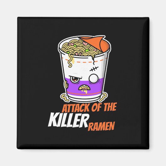 Halloween-Geschenk | Angriff der Ramen Magnet (Vorne)