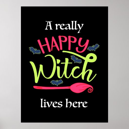 Halloween-Geschenk | Eine wirklich glückliche Hexe Poster (Vorne)