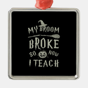 Halloween-Geschenk   Mein Zimmer kaputt, jetzt leh Ornament Aus Metall