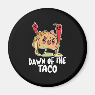 Halloween-Geschenk Morgengrauen des TACO Hallowe Magnet