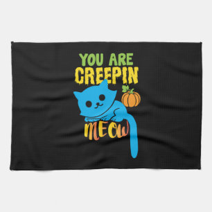 Halloween-Geschenk   Sie sind Creepin Geschirrtuch