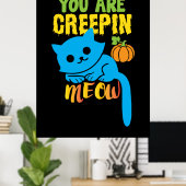 Halloween-Geschenk | Sie sind Creepin Poster (Heimbüro)