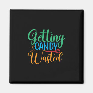 Halloween Getting Candy Wasted Birthday Magnet