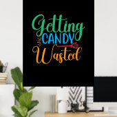 Halloween Getting Candy Wasted Birthday Poster (Heimbüro)