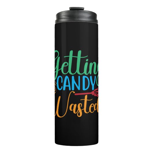 Halloween Getting Candy Wasted Birthday Thermosbecher (Vorderseite)
