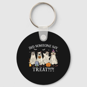 Halloween Ghost Dogs hat jemand gesagt, Leckerei G Schlüsselanhänger