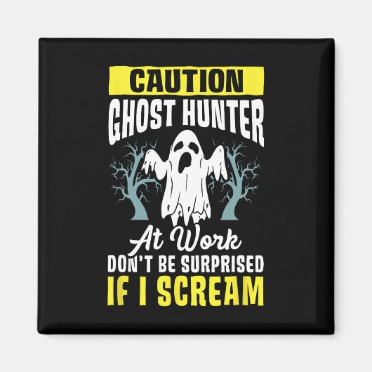 Halloween Ghost Hunter Arbeit Paranormal Ghost Hun Magnet (Vorne)