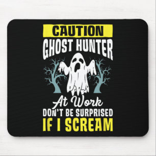 Halloween Ghost Hunter Arbeit Paranormal Ghost Hun Mousepad