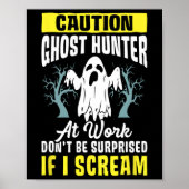 Halloween Ghost Hunter Arbeit Paranormal Ghost Hun Poster (Vorne)