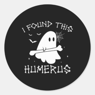 Halloween Ghost I fand Humerus Funny Costume Men Runder Aufkleber