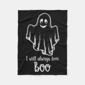 Halloween Ghost I Will Always Love Boo Fleecedecke (Vorderseite)