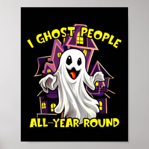 Halloween Ghost People Das ganze Jahr Runde Funny  Poster
