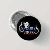 Halloween Ghost Spooky Vibes Typografy Letting Button (Vorne & Hinten)