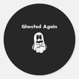 Halloween - Ghosted Again Runder Aufkleber
